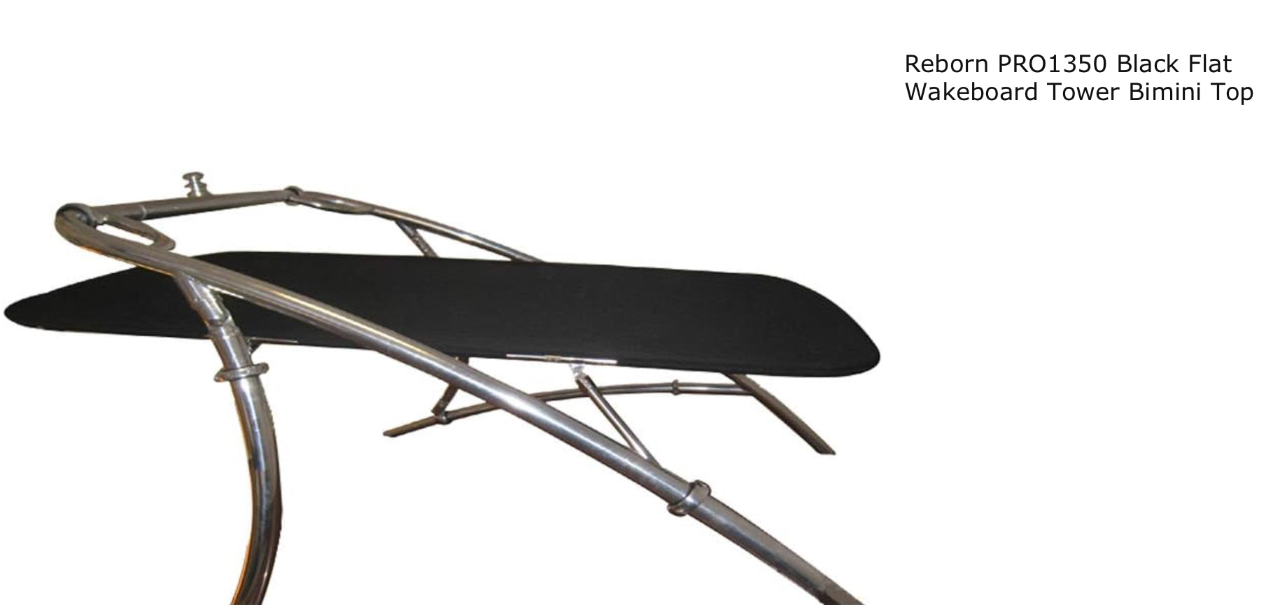 Reborn PRO1350 Black Flat Wakeboard Tower Bimini Top
